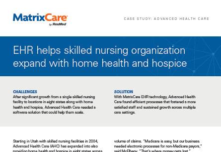 EHR helps skilled nursing grow with home health and hospice